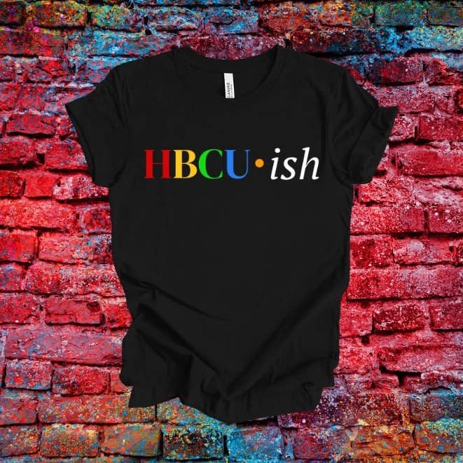 HBCU-Ish T-Shirt Alumni Black Excellence Legacy Tradition for wholesale by OFC Tees & Gifts