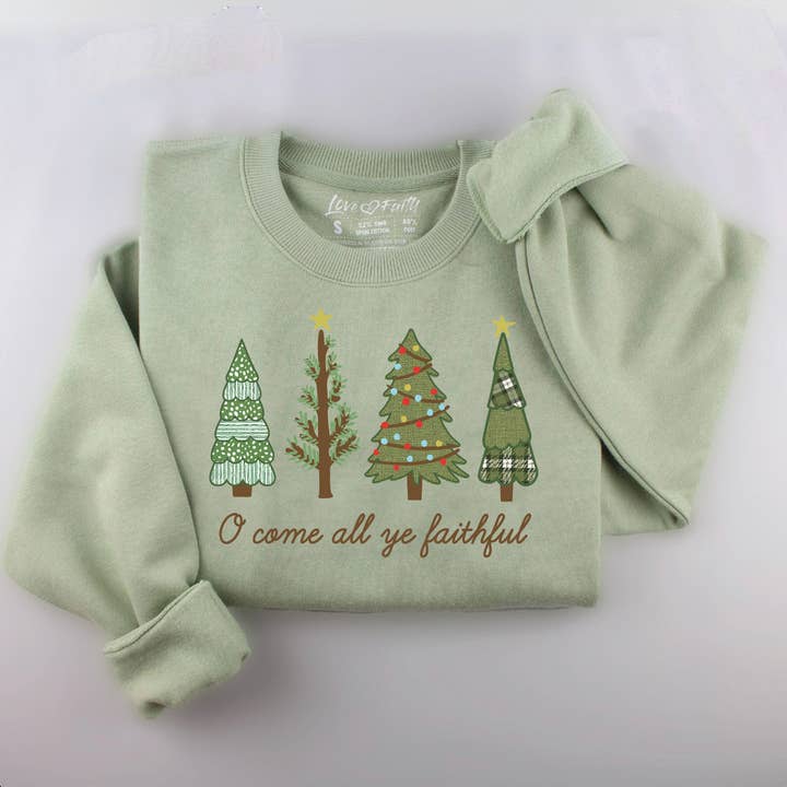 Heather Sage O Come All Ye Faithful Sweatshirt for wholesale on Faire
