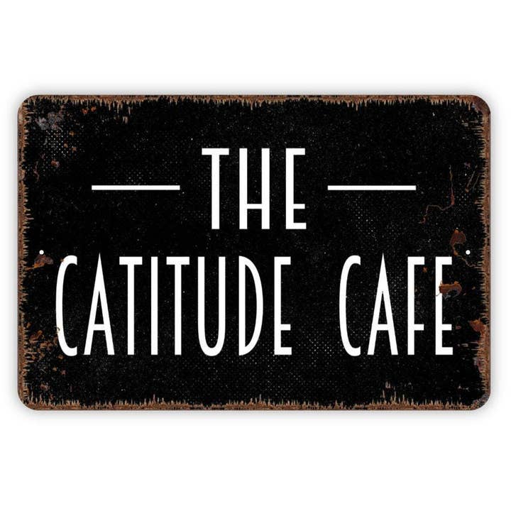 Catitude Cafe Funny Cat Lover Rustic Wall Decor Metal/Vinyl and other Purchase Wholesale catitude. Free Returns & Net 60 Terms on Faire trending on Faire.
