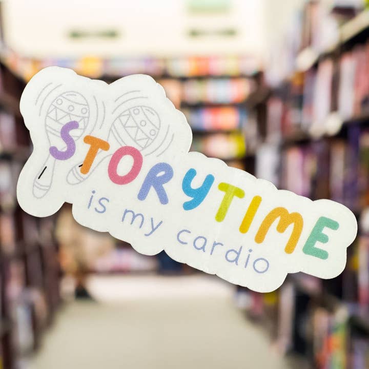 Storytime Is My Cardio Vinyl Sticker for wholesale by Sprinkles Studios