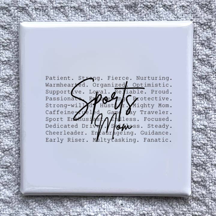 Sports Mom 2 2x2" Magnet-Handmade Fridge Décor for wholesale by Made With Aloha Magnets,llc