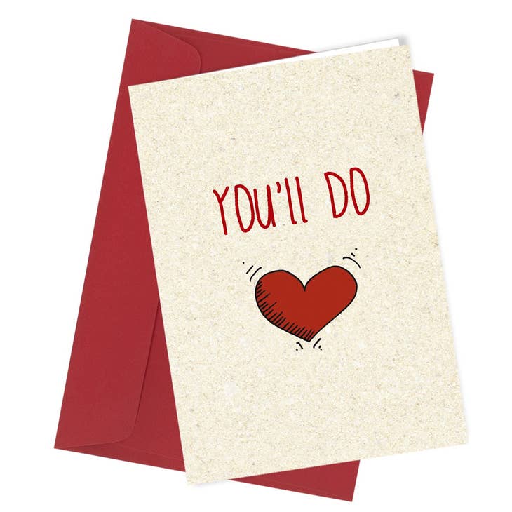 Close to the Bone Greeting Cards and Gifts – wholesale Love card – #105 You'Ll Do