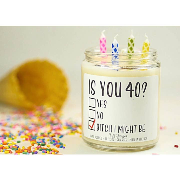 El regalo original de 40 cumpleaños, Is You 40, vela de cumpleaños para venta al por mayor de Huff Designs Candle Co