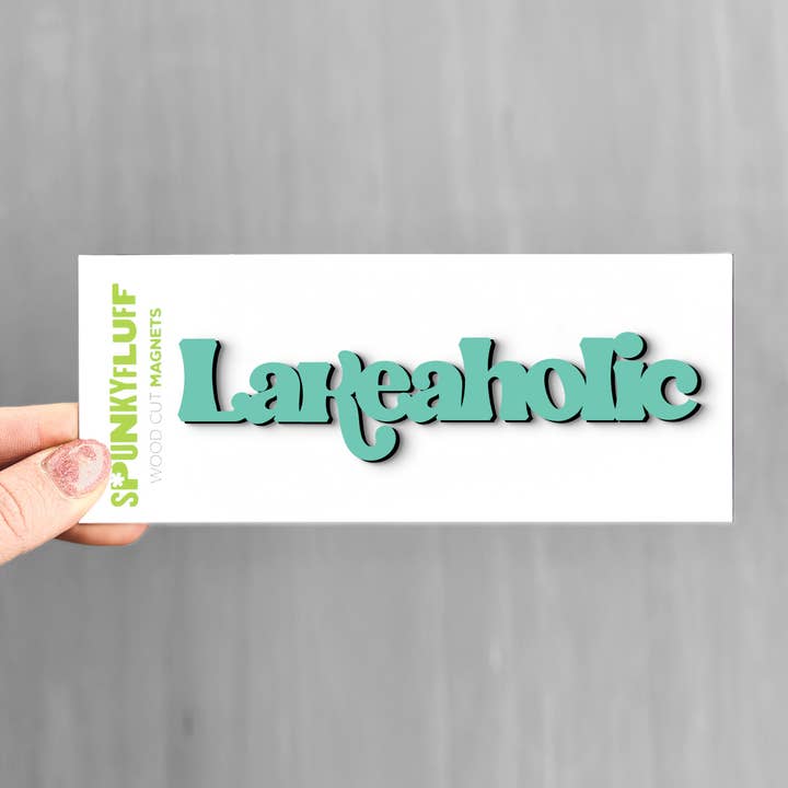 Lakeaholic-Tiny Word Magnet for wholesale by Spunky Fluff