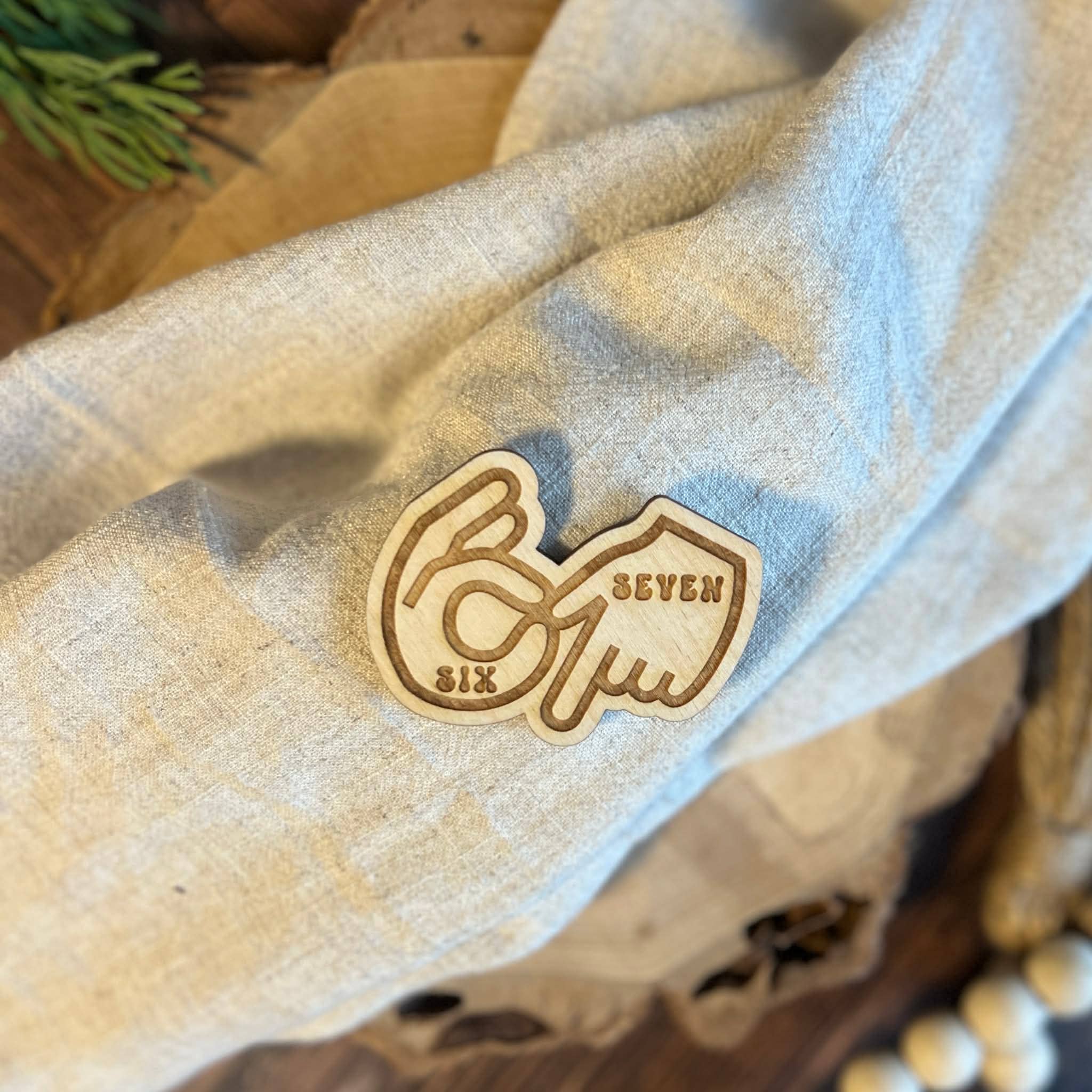 Chamness' Crafty Corner - Wholesale Magnet - Six Seven Magnet 4