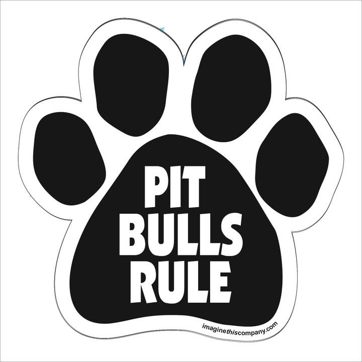 Pit Bulls Rule Paw Magnet for wholesale by Imagine This Company