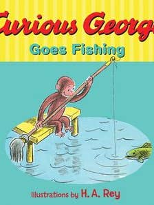 Curious George Goes Fishing : Margret Rey for wholesale by HarperCollins