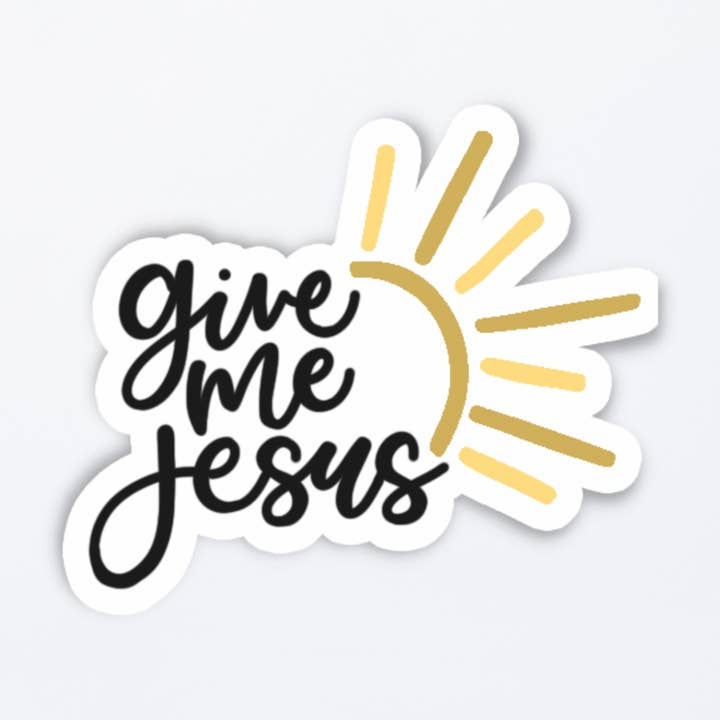 Give Me Jesus Christian Bible Verse Vinyl Stickers for wholesale by MB Lettered Designs