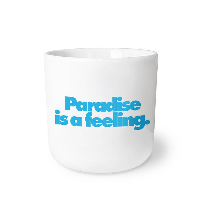 NAVUCKO - Wholesale Coffee Mug - Porcelain mug PARADISE IS A FEELING.2