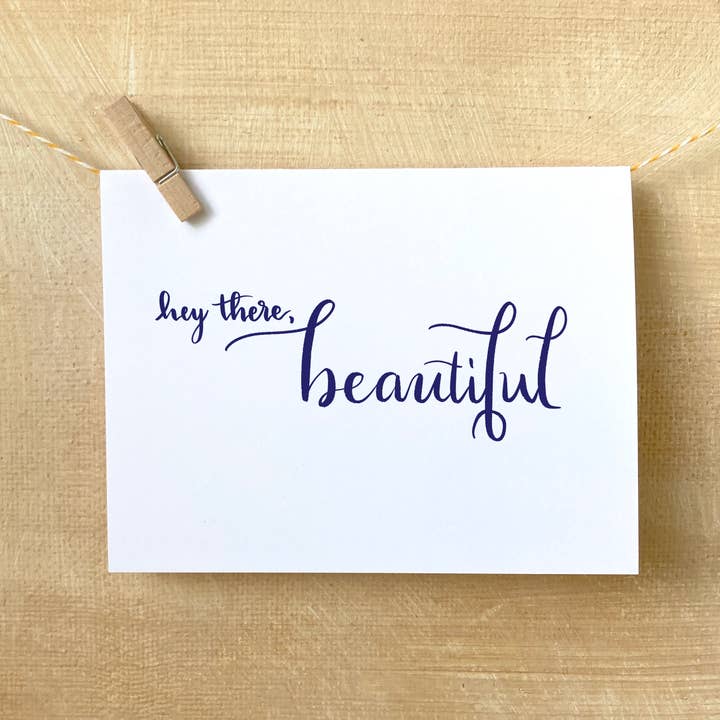 Hey there beautiful, Blank Inside Card for wholesale by EAM Art Shop