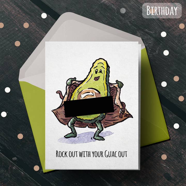 « Rock Out with your Guac Out » - Carte de fête à l'avocat brut pour la vente par Aaron Millard Illustration