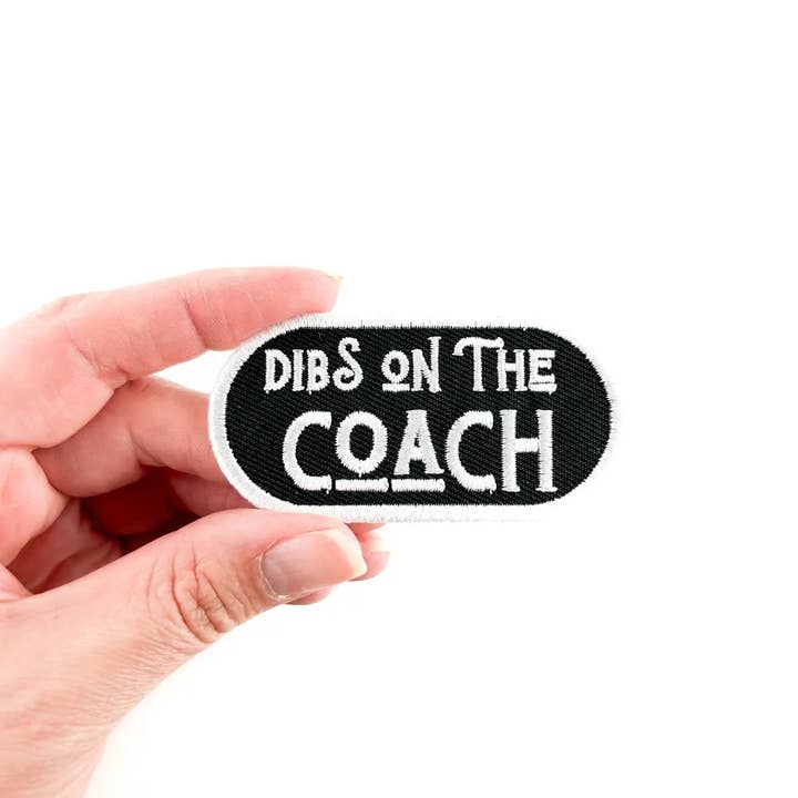 Field Trip Threads - Wholesale Patch - Dibs on the Coach Embroidered Iron-On Patch Football Sports