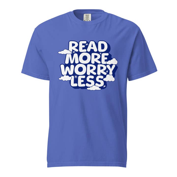 Read More Worry Less T-shirt for wholesale by The Bean Workshop