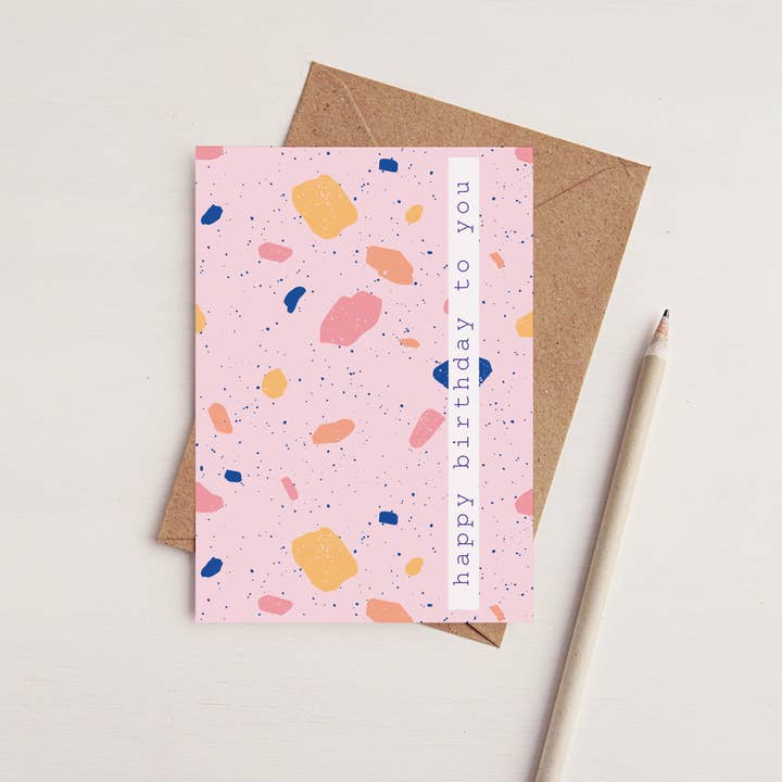 Terrazzo Happy Birthday To You Card | Greeting Card for wholesale by Greenwich Paper Studio