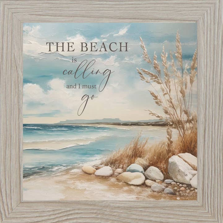 Summer Snow Art - Wholesale Sign - The Beach Is Calling and I Must Go Ocean Art Lake Sign