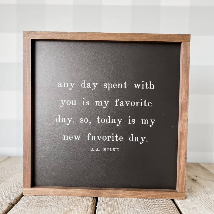 Lily and Sparrow - Wholesale Sign - Any Day Spent With You | Mother's Day Gifts, Wall Art3