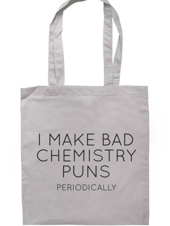 Jag gör kemi Puns periodiskt Tote Bag TB0060 för wholesale av Illustrated Identity