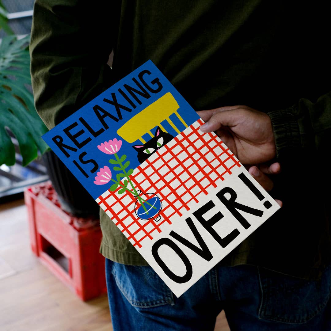 Redy. - Wholesale Poster - Relaxing Is Over Poster - Cat Collection (30x40cm & 50x70cm)1