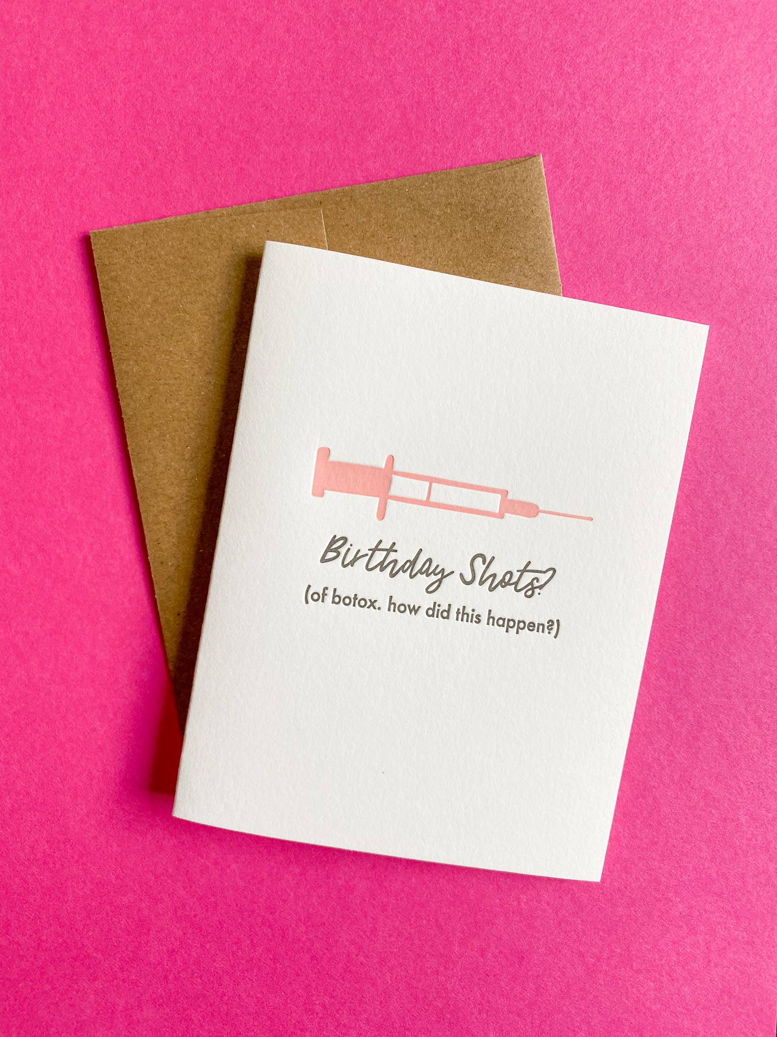 Stack Paper Press - Wholesale Birthday Card - Birthday Shots. Of Botox. Funny Letterpress Birthday Card1