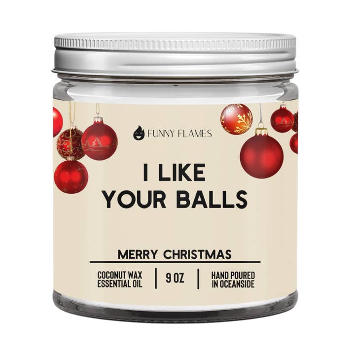 I like Your Balls- Funny Holiday Candle for Him for wholesale by Funny Flames Candle Co - Les Creme