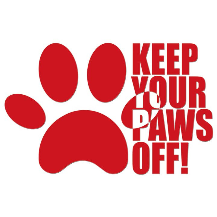 Adesivo «Keep Your Paws Off» per la vendita all'ingrosso da parte di WinsterCreations™