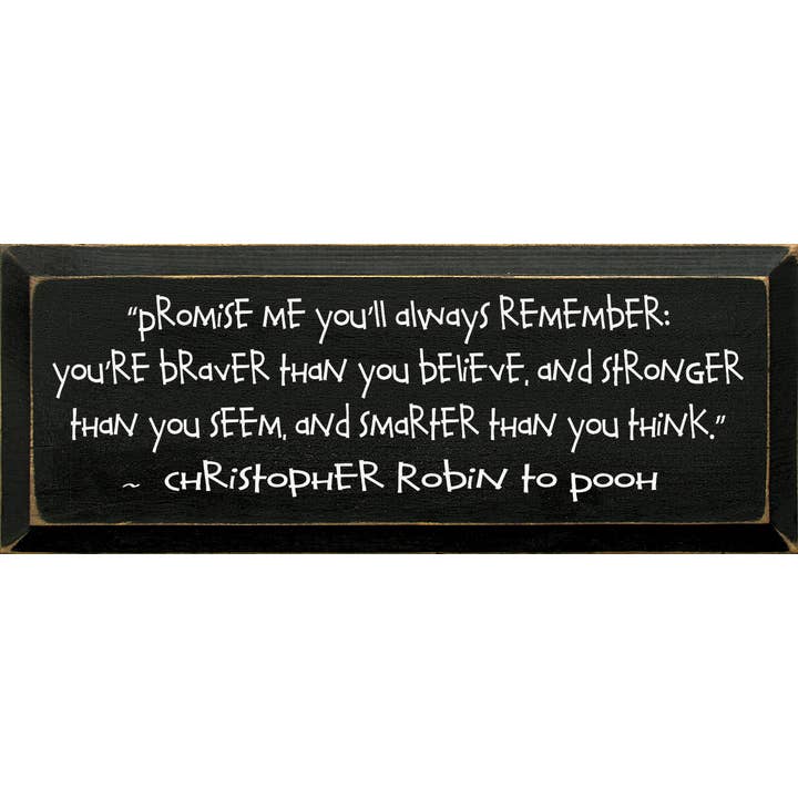SAWDUST CITY - Wholesale Sign - Promise Me Christopher Robin to Pooh Wood Sign