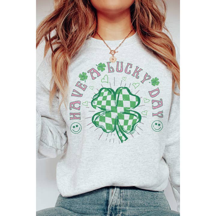HAVE A LUCKY DAY Graphic Sweatshirt for wholesale by A. BLUSH CO