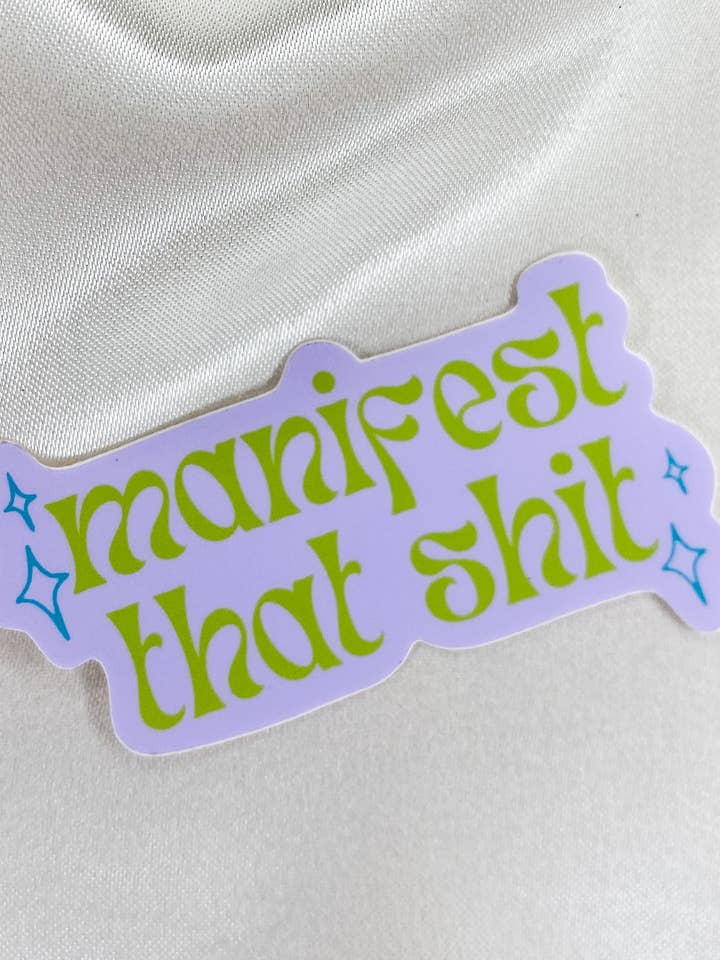 Manifest det lort klistermærke for engroshandel hos Simply Divine Crystals