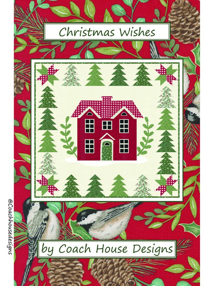 Christmas Wishes Quilt Pattern for wholesale by Coach House Designs