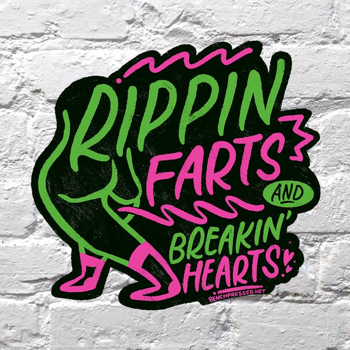 Bench Pressed - Wholesale Sticker - Rippin Farts & Breaking Hearts Sticker0