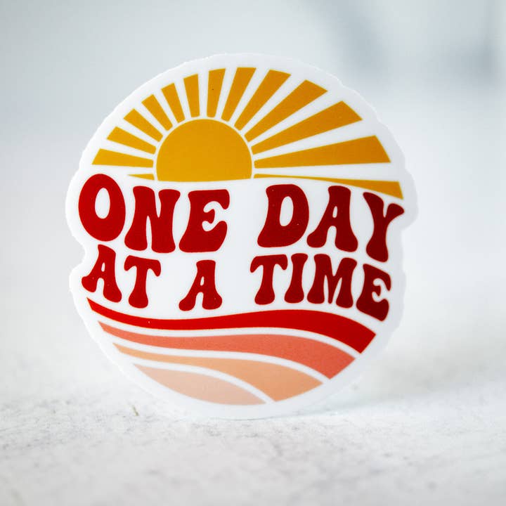 Savannah and James Co - Wholesale Sticker - One Day At A Time, Vinyl Sticker, 3x3 in.