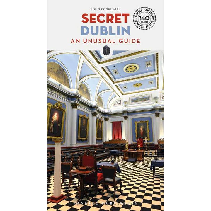 Simon & Schuster - Wholesale Travel Book - Secret Dublin - An Unusual Guide by Pól Ó Conghaile
