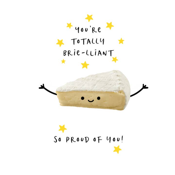 Petimo – wholesale Congratulations card – Better Together Totally Brie-lliant Proud of You Card1