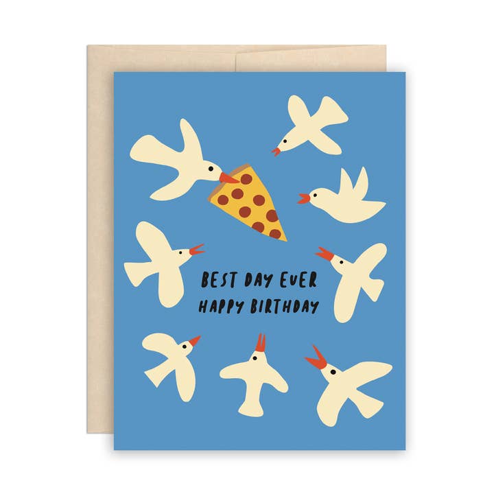 Funny Pizza Seagulls Best Day Ever Birthday Card for wholesale by The Beautiful Project