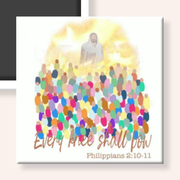 Every Knee Shall Bow Magnet | Christian Themed Magnet for wholesale by Fridge Flair™