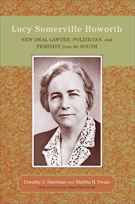 Books by splitShops - Wholesale Biography & Memoir - Lucy Somerville Howorth: New Deal Lawyer, Politician, and Feminist from the South - Paperback0
