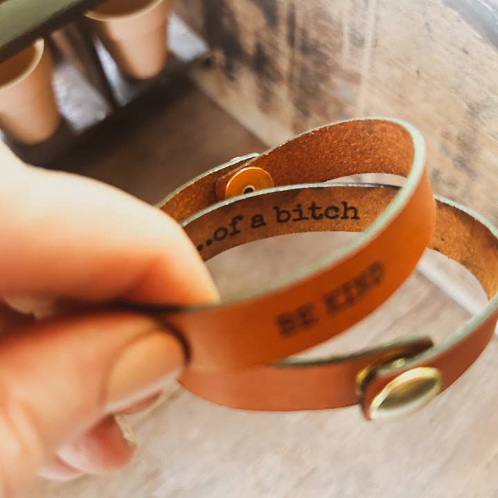 Left Grain - Wholesale Cuff Bracelet - Be Kind Of A Bitch Leather Cuff Bracelet