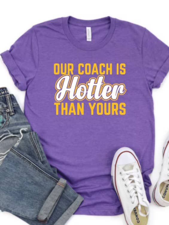 Small Town Clothing Company - Wholesale Screen Printed T-Shirt - Women's - Our Coach is Hotter Than Yours - Vikings Shirt1