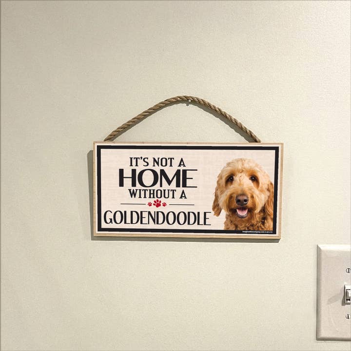 Imagine This Company - Wholesale Sign - It's Not a Home Without A Goldendoodle Wood Sign5