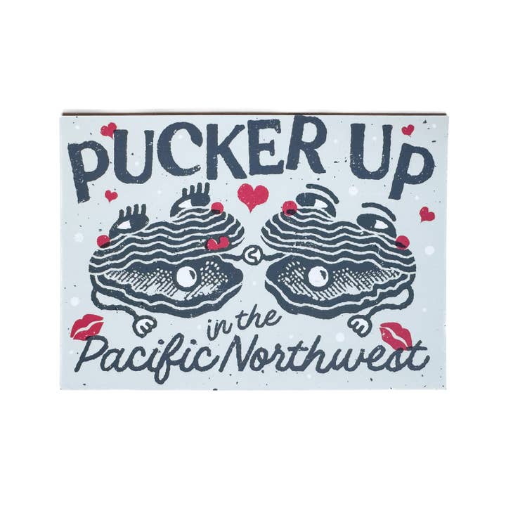 "Pucker Up" in the Pacific Northwest Oysters Postcard for wholesale by Wug Prints