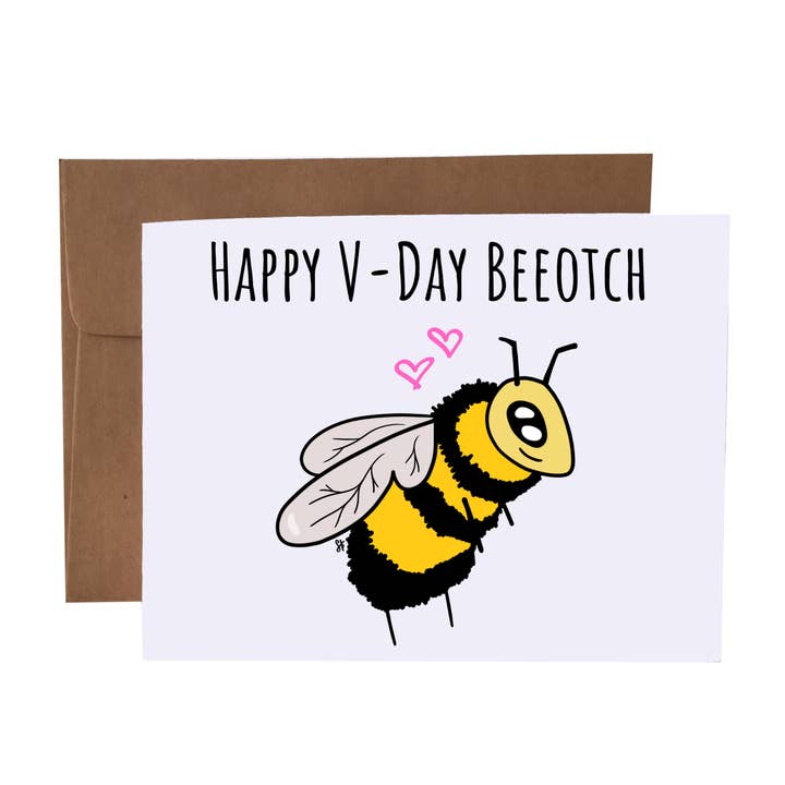 Happy Vday Beeotch | Bee Pun Valentine's Day Greeting Card for wholesale by SKP ink