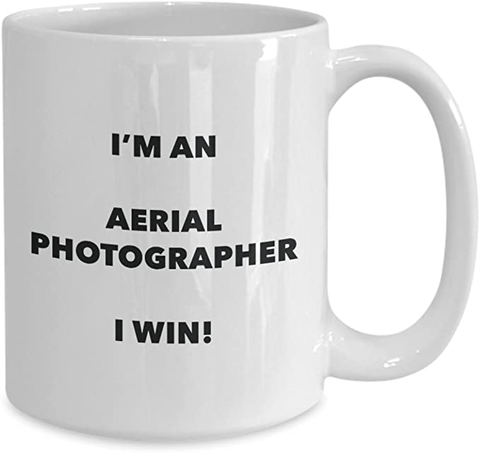 CustomHappy - Vente Tasse à café - Mug I'm an Aerial Photographer Je gagne !2