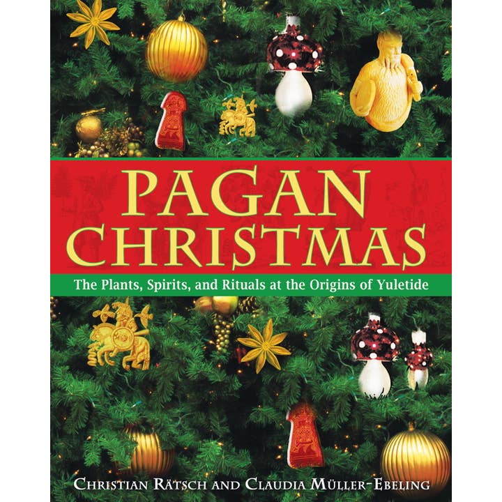 Pagan Christmas by Christian Rätsch for wholesale by Simon & Schuster