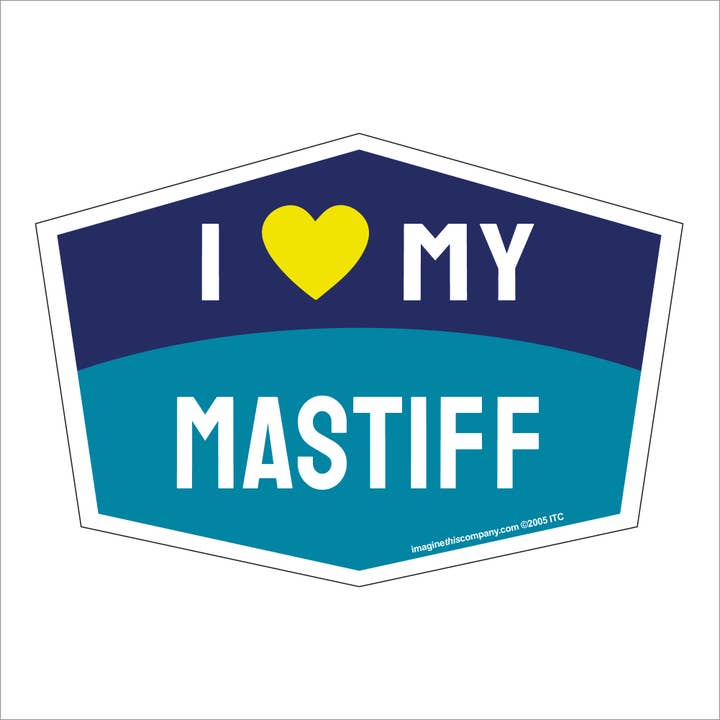 Aimant hexagonal I Love My Mastiff pour la vente par Imagine This Company