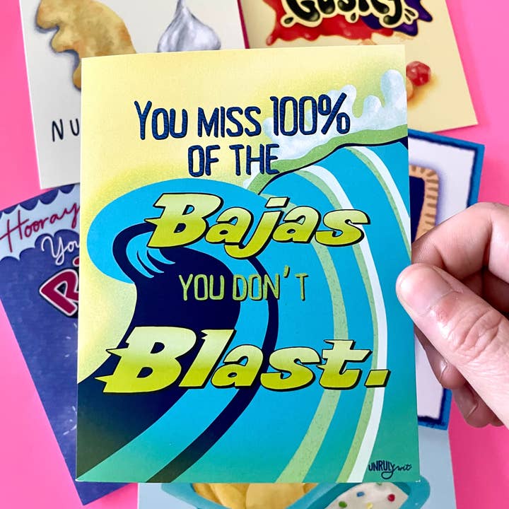 Unruly Wit - Wholesale Encouragement Card - Baja That Blast Greeting Card