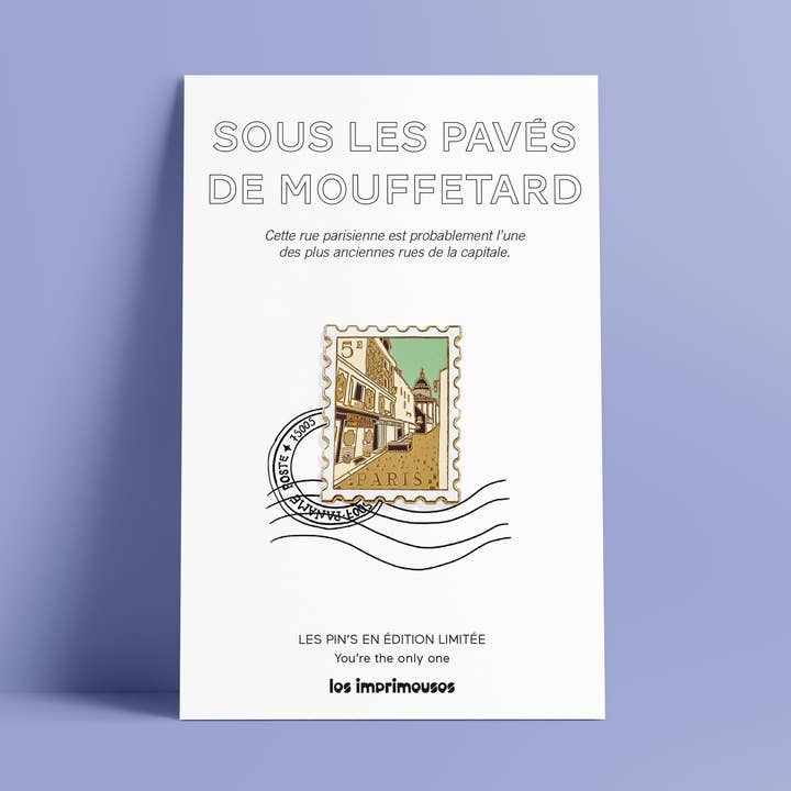 Pin's Timbre Paris 5e - Sous les pavés de Mouffetard pour la vente par LES IMPRIMEUSES