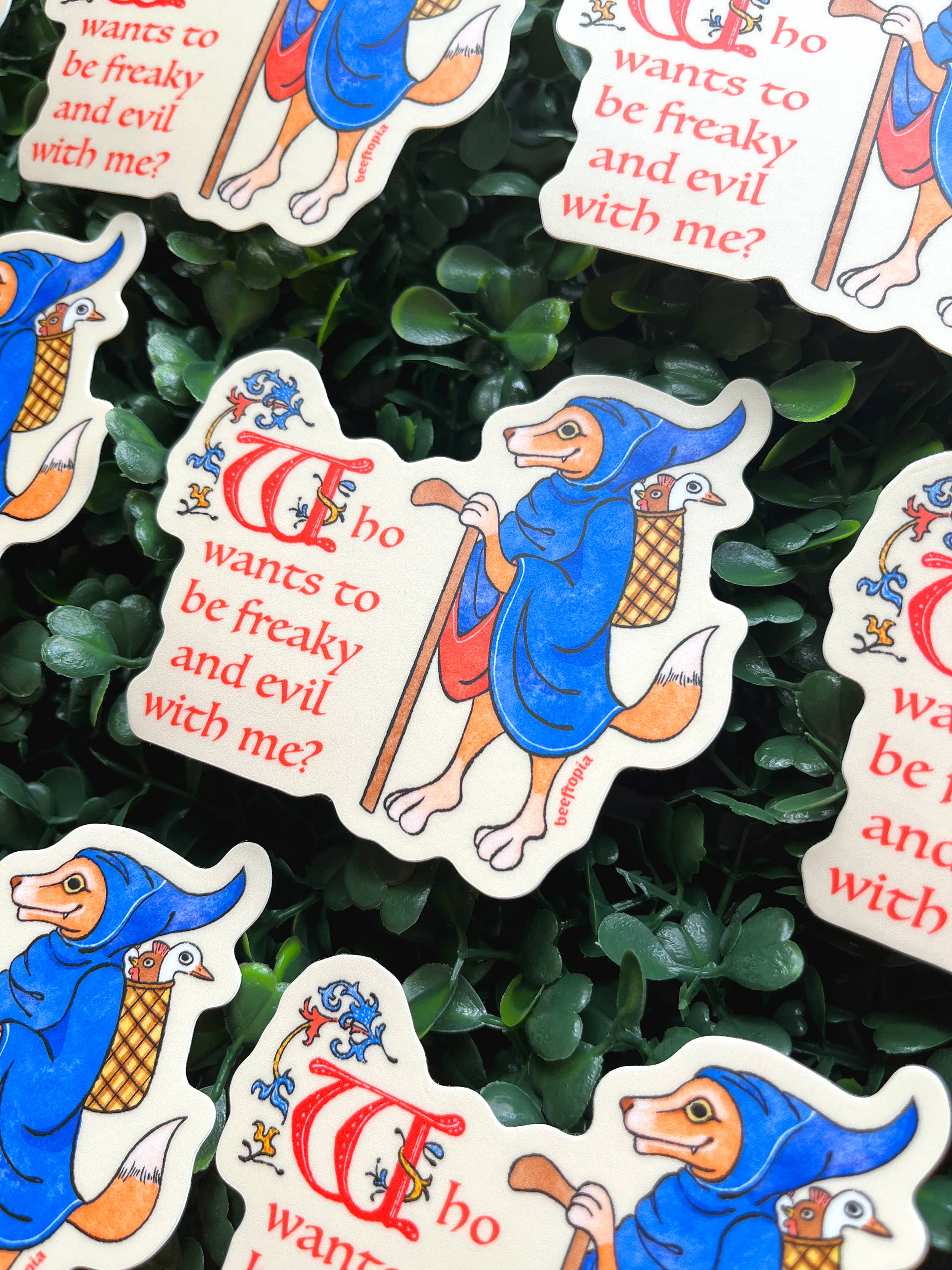 Beeftopia - Wholesale Sticker - Who Wants to Be Freaky and Evil with Me? Vinyl Sticker3