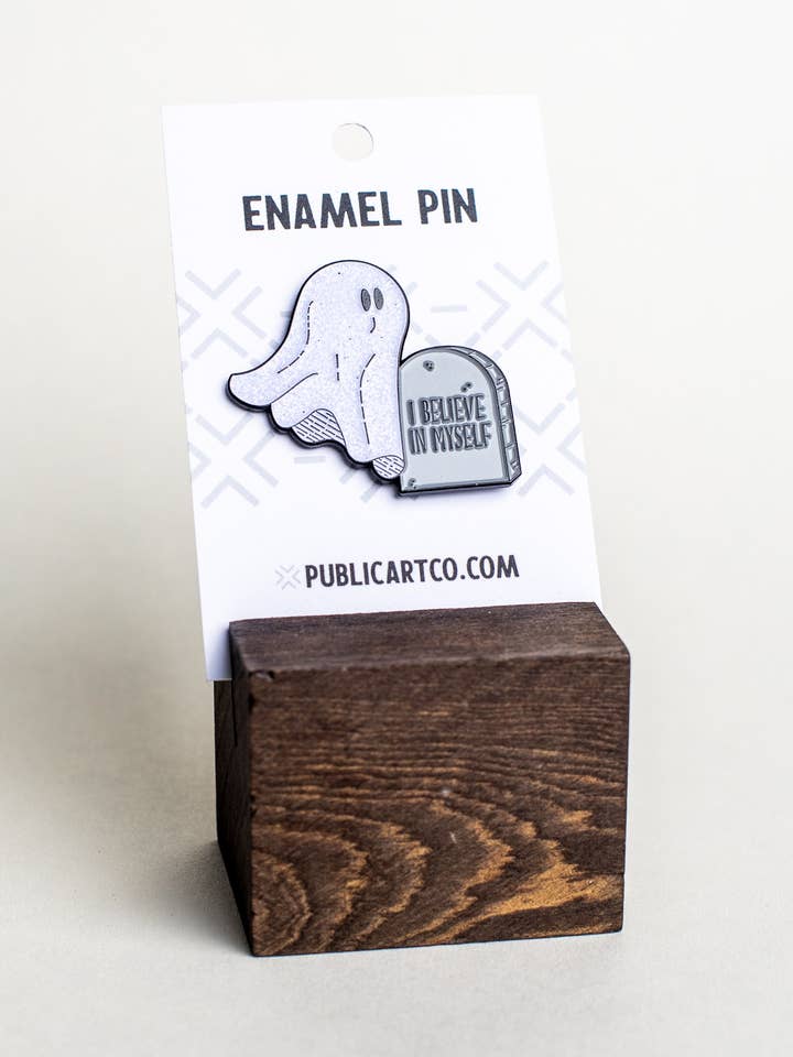 I Believe In Myself - Ghost - Enamel Pin for wholesale by Public Art Co.