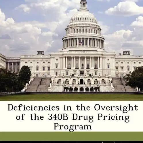 Books by splitShops - Wholesale Politics & Current Events - Deficiencies in the Oversight of the 340b Drug Pricing Program - Paperback