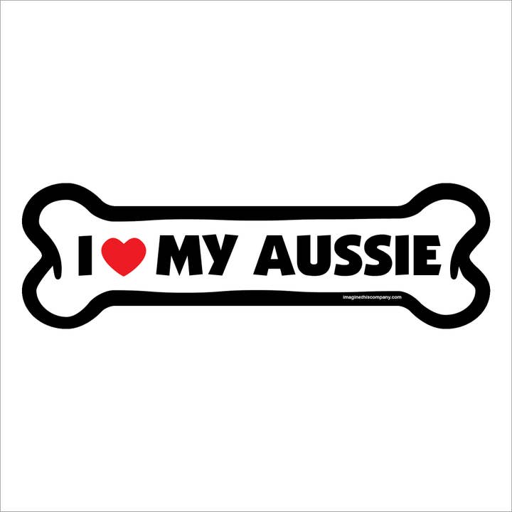 Imagine This Company - Wholesale Magnet - I Love My Aussie Large Bone Magnet3